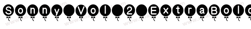 Sonny Vol 2 ExtraBold Italic字体转换